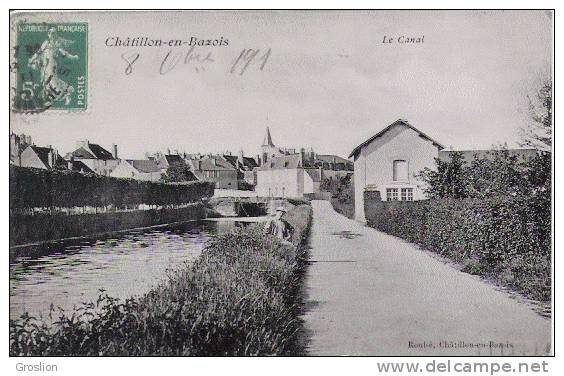 CHATILLON EN BAZOIS   LE   CANAL    1911 - Chatillon En Bazois