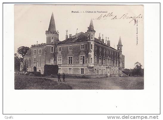 Carte 1910 PARCE / CHATEAU DE PESCHESEUL - Autres & Non Classés