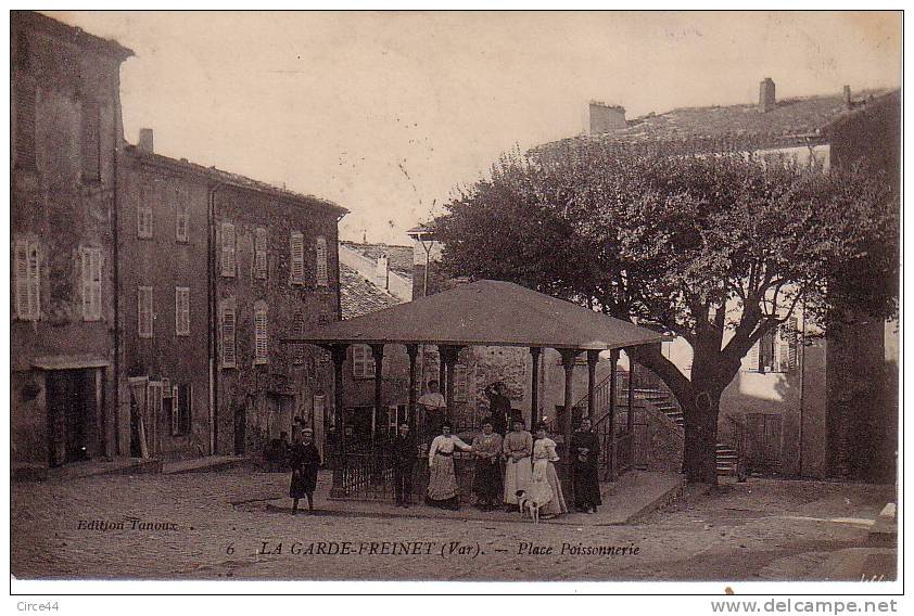 LA GARDE FREINET.PLACE POISSONNERIE. - La Garde Freinet