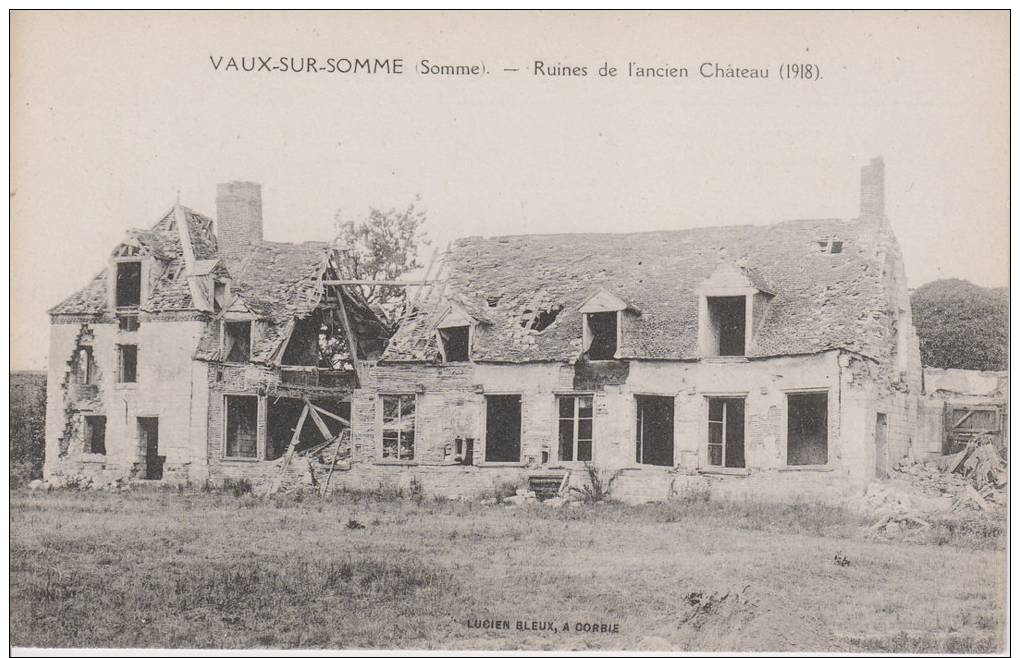 80 VAUX SUR SOMME RUINES DE L ANCIEN CHATEAU 1918 - Autres & Non Classés