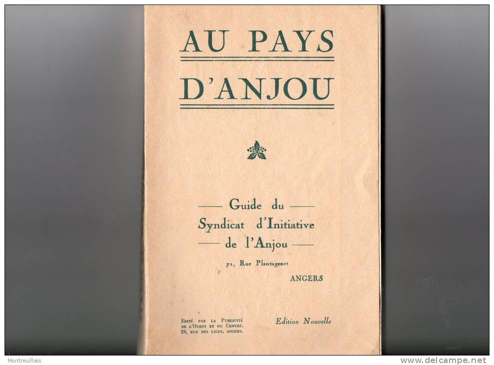 A U Pays D´anjoiu, , Guide Syndicat Initiative , Angers, 356 Pages, Encarts Pulicitaires, Photos - Pays De Loire