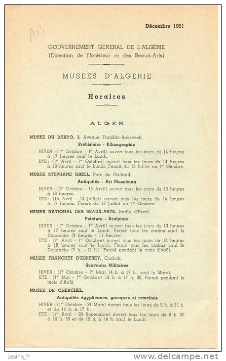 GOUVERNEMENT GENERAL DE L'ALGERIE - MUSEES D'ALGERIE - HORAIRES - ALGER - CONSTANTINE - ORAN - PUBLICATIONS - 12- 1951 - Monde