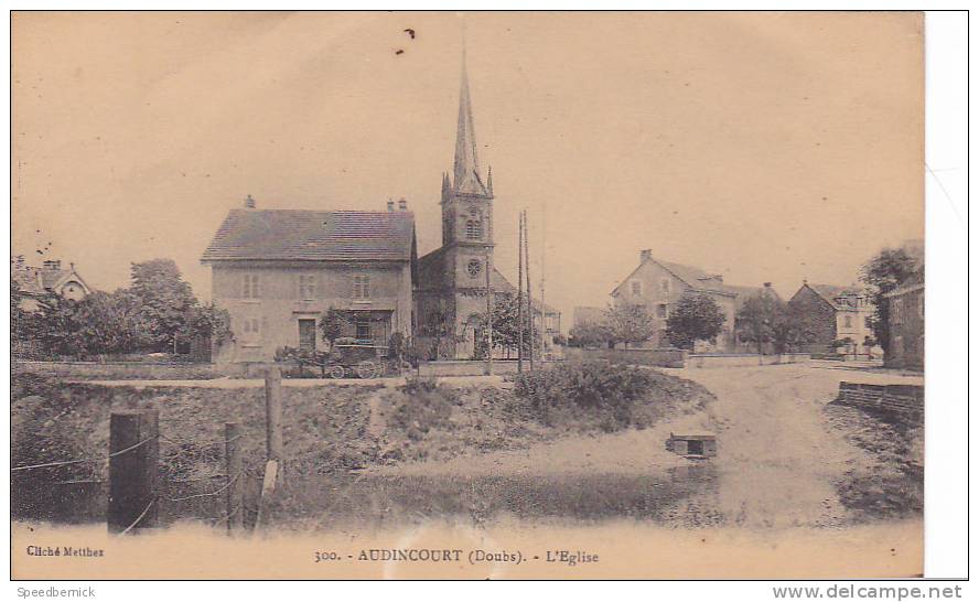 18952 AUDINCOURT L´église  ; 300 Cliché Metthez - Autres & Non Classés