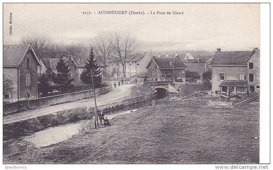 18980 Audincourt Le Pont De Gland . 1237 Methez - Autres & Non Classés