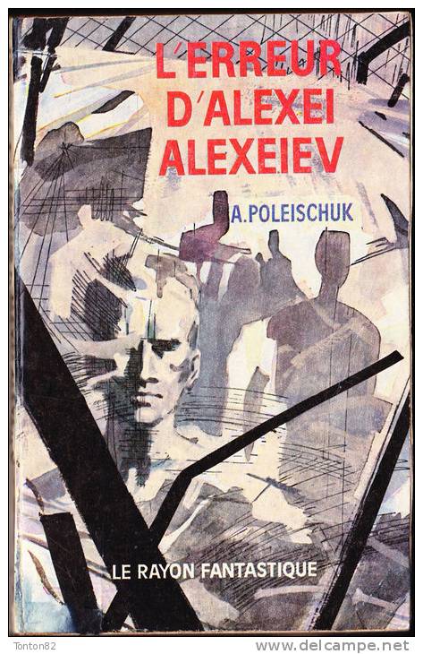 RF 114 - L´erreur D´Alexei Alexeiev - A. Poleischuk - ( 1963 ) - Le Rayon Fantastique