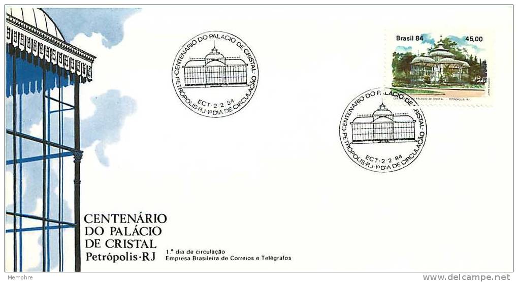 BRÉSIL  FDC 1984  Palais De Cristal  Petropolis - FDC