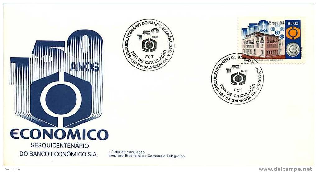 BRÉSIL  FDC 1984  150è Ann De La Banco Economico - FDC