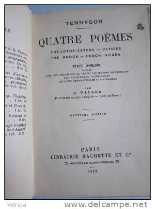 Tennyson. Quatre Poèmes ( Lotos-eaters, Ulysses, The Brook, Enoch Ardene, Texte Anglais), Hachette, 1912 - Sonstige & Ohne Zuordnung