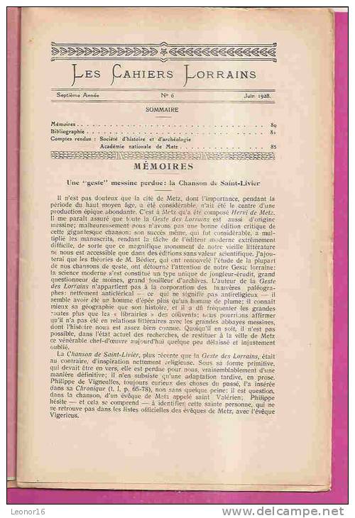 LES CAHIERS LORRAINS N°6 - JUIN 1928 - MEMOIRES Sur **UNE GESTE MESSINE ( LA CHANSON DE ST LIVIER )  *MERCURE à ST LOUIS - Lorraine - Vosges