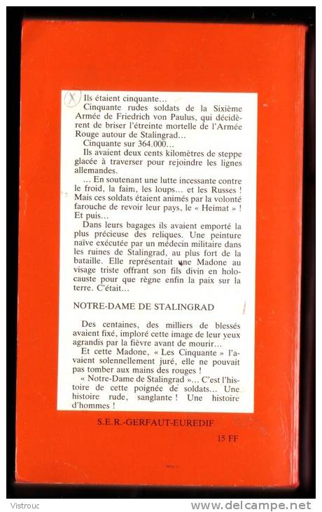 " Notre-Dame De STALINGRAD ", De Kurt GERWITZ -  Coll. GERFAUT Guerre  N° 442. - Action