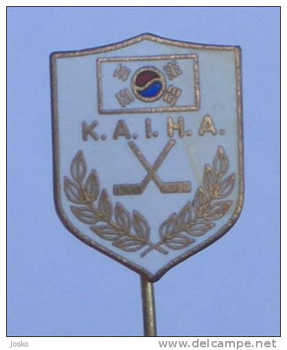 KOREA ICE HOCKEY ASSOCIATION  ( Large Enamel Pin ) Hockey Sur Glace Sobre Hielo Su Ghiaccio Eishockey Ijshockey - Wintersport