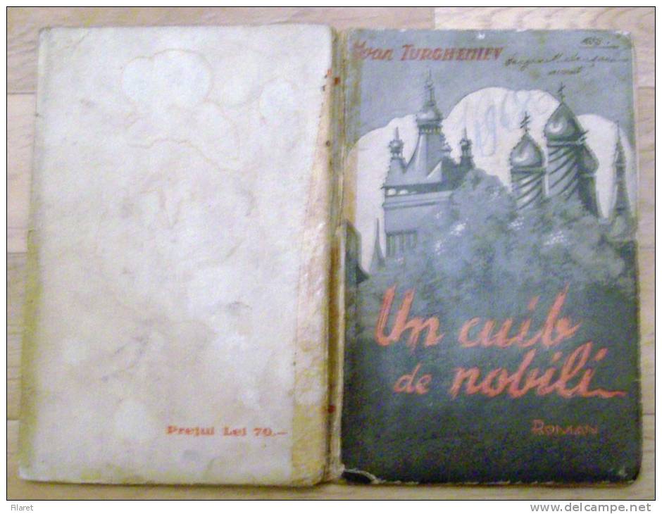 UN CUIB DE NOBILI-IVAN TURGHENIEV,FINANCE AND INDUSTRY TIPOGRAPHIE,1938 - Novelas