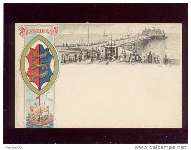 Hasting The Pier édit.raphael Tuck Heraldic Postcard Series 177 Gaufrée , Précurseur - Hastings