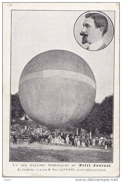 AVIATION - Un Des Ballons Sphériques Du Petit Journal - En Médaillon, Le Pilote Paul Leprince - Globos