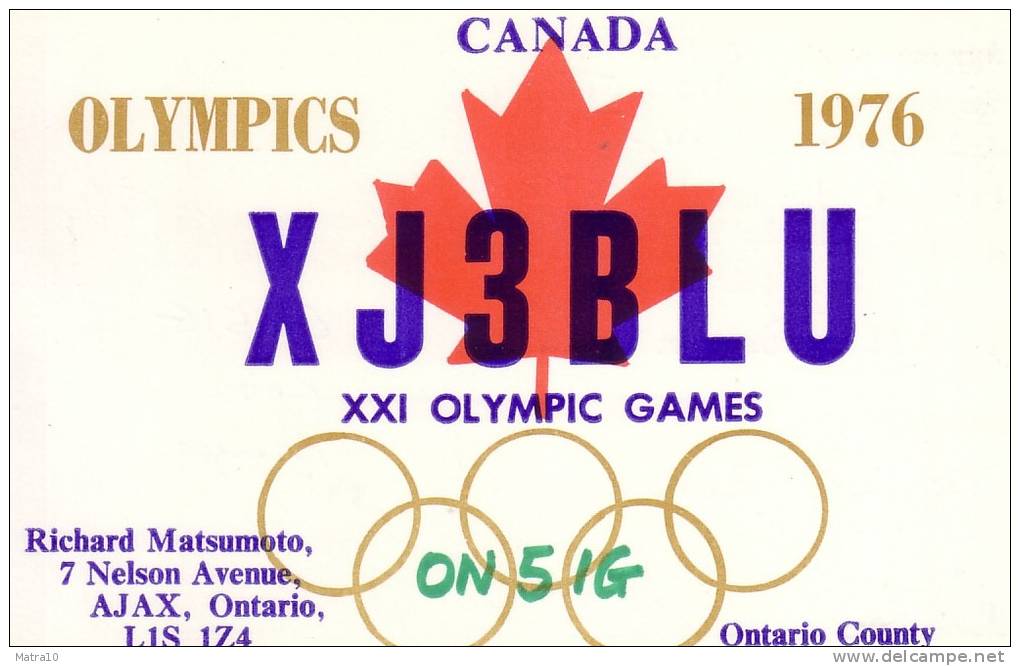 CARTE QSL CARD CQ 1976 RADIOAMATEUR HAM RADIO XJ-3 CANADA AJAX ONTARIO JEUX OLYMPIQUES OLYMPICS LOGO ERABLE MAPLE - Olympic Games