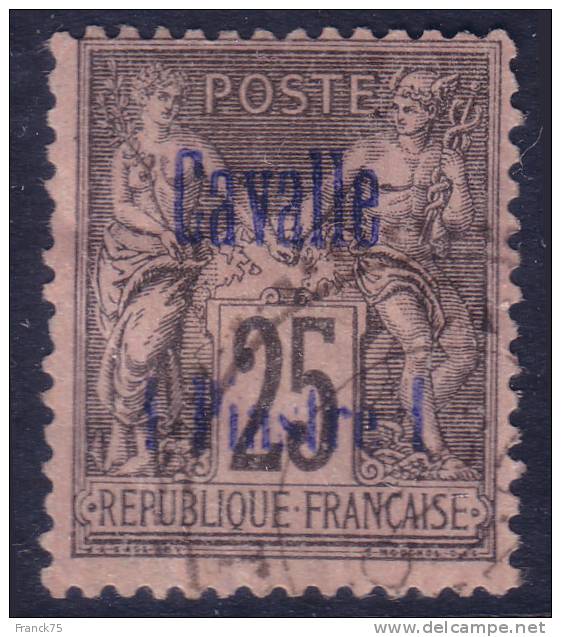 CAVALLE: 25c Sage Oblitéré TB (Dallay #4, Cote 23€) - Other & Unclassified