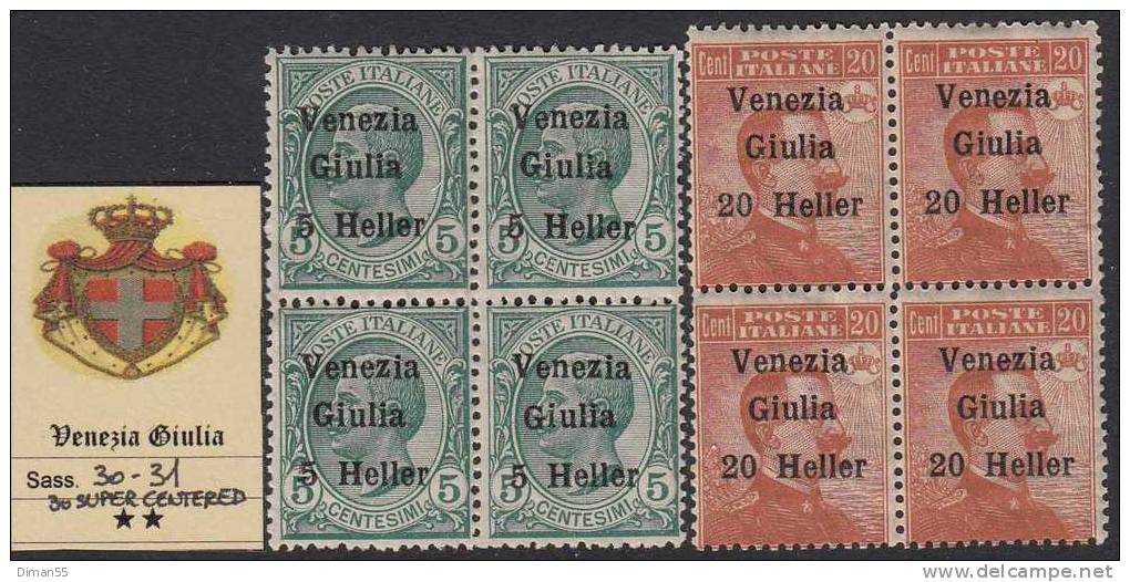 ITALIA - VENEZIA GIULIA N. 30-31 - Cat. 100 Euro QUARTINE N.30 CENTRATURA EXTRA  GOMMA INTEGRA - MNH** -LUXUS POSTFRISCH - Vénétie Julienne