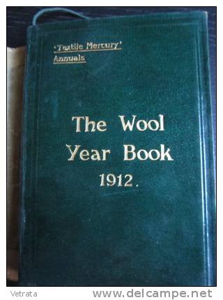 The Wool Year Book, Textile Mercury Annuals (500 Pages, Nombreuses Illustrations, En Anglais) - Otros & Sin Clasificación