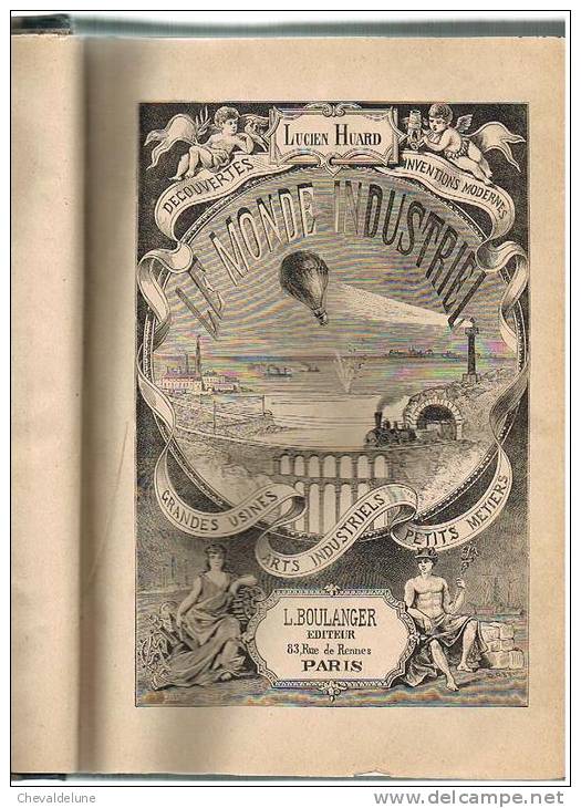 LUCIEN HUARD - LE MONDE INDUSTRIEL - TECHNIQUE - SCIENCES APPLIQUEES - RARE OUVRAGE DU XIXe SIECLE - Sciences