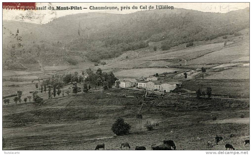 CPA 42 LE MONT PILAT CHAUMIEUNE PRES DU COL DE L OEILLON - Mont Pilat