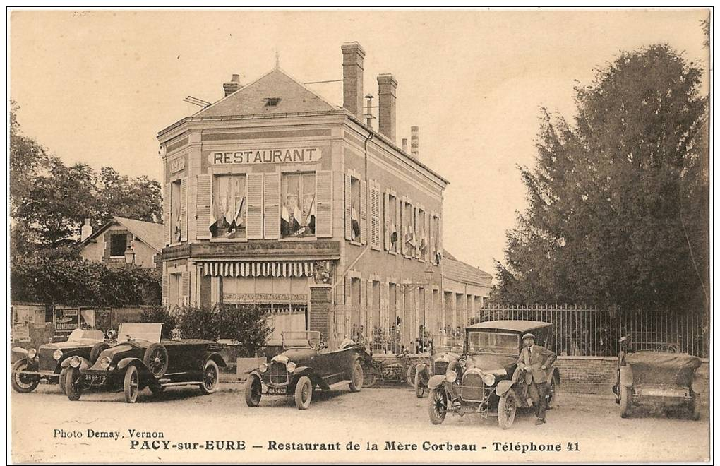 CPA 27 PACY SUR EURE RESTAURANT DE LA MERE CORBEAU VOITURES EN GROS PLAN  RARE  BELLE CARTE !! - Pacy-sur-Eure