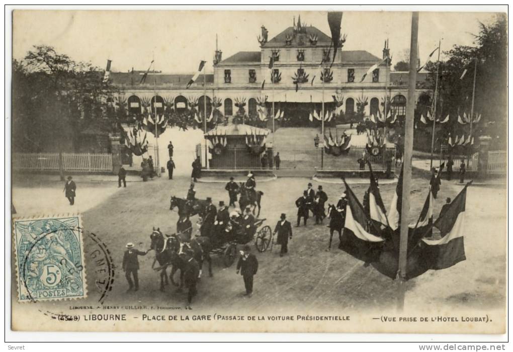 LIBOURNE. - Passage De La Voiture Présidentielle - Libourne