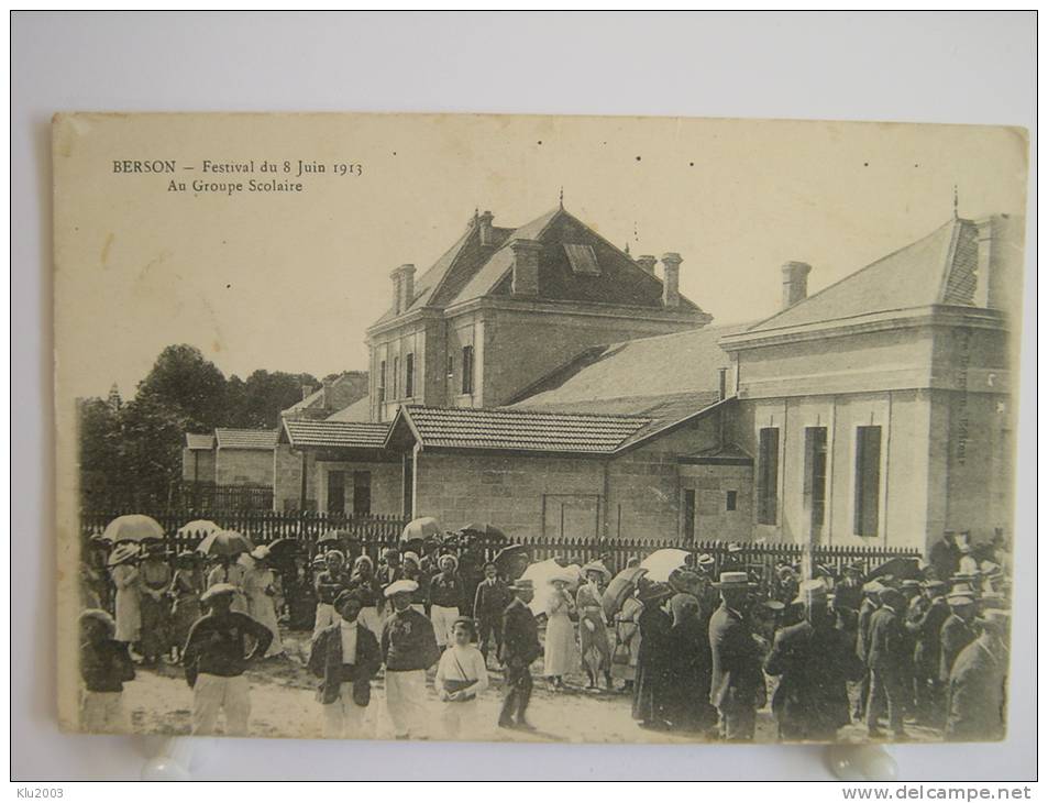 33  Berson - Festival Du 8 Juin 1913 - Au Groupe Scolaire - Autres & Non Classés