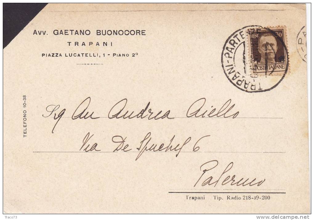 TRAPANI / PALERMO - Cartolina   6.6.1938 - " Avv. Gaetano Buonocore "  - Imper. Cent. 30 Isolato - Reclame