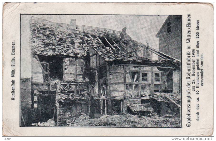 Witten-Annen - Explosionsunglück Der Roburitfabrik In 1906 / Deadly Explosion Of Factory. Postally Used, 1907, Message.. - Witten