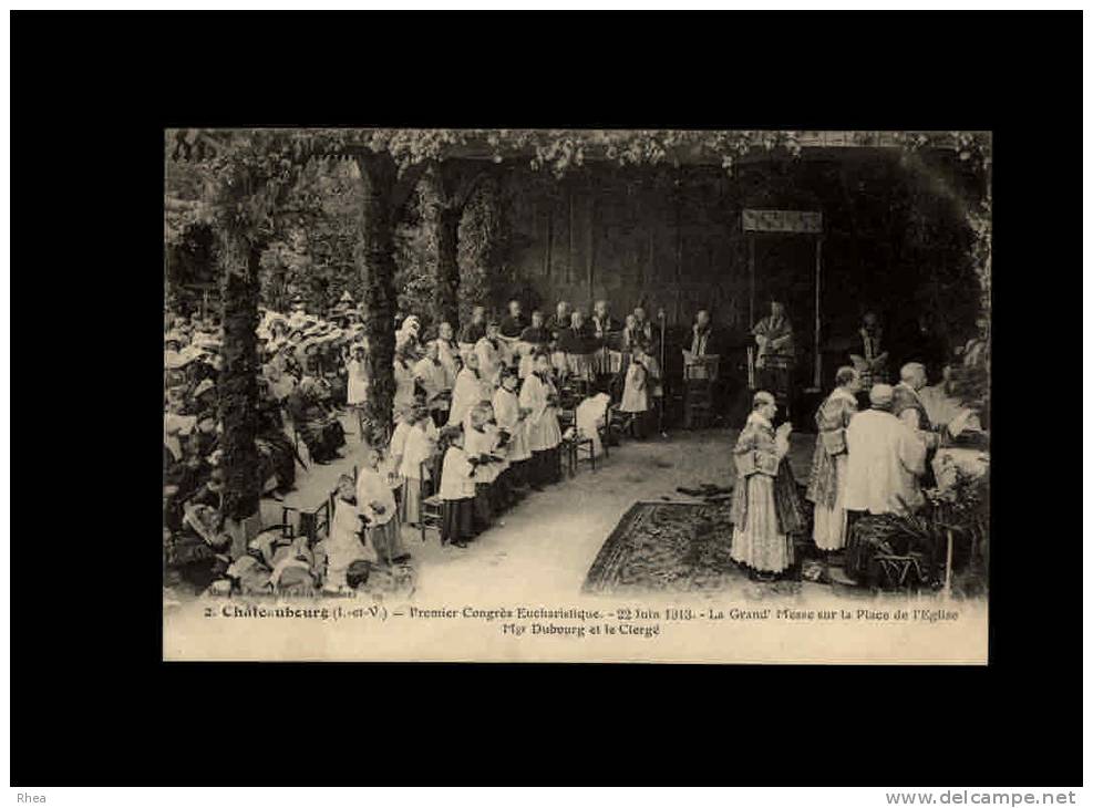 35 - CHATEAUBOURG - Premier Congrès Eucharistique 22 Juin 1913 - 2 - Other & Unclassified