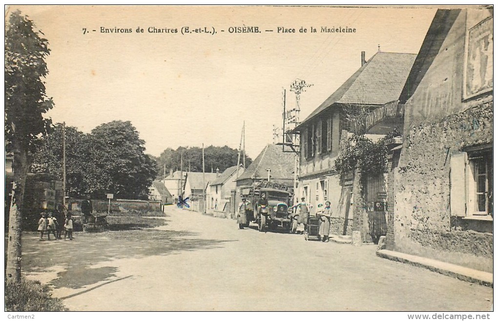 OISEME ENVIRONS DE CHARTRES PLACE DE LA MADELEINE 28 - Autres & Non Classés