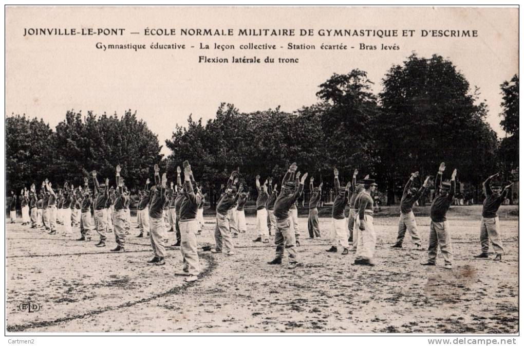 JOINVILLE-LE-PONT ECOLE NORMALE MILITAIRE DE GYMNASTIQUE ET D'ESCRIME LECON COLLECTIVE BRAS LEVEES SPORT MILITAIRE - Autres & Non Classés