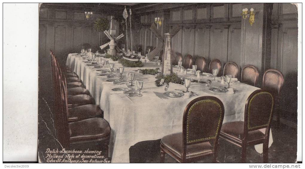 B43574 Dutch Luncheon Showing Holland Style At Decorations The St Anthony San Antonio  Not Used Good Shape - Andere & Zonder Classificatie