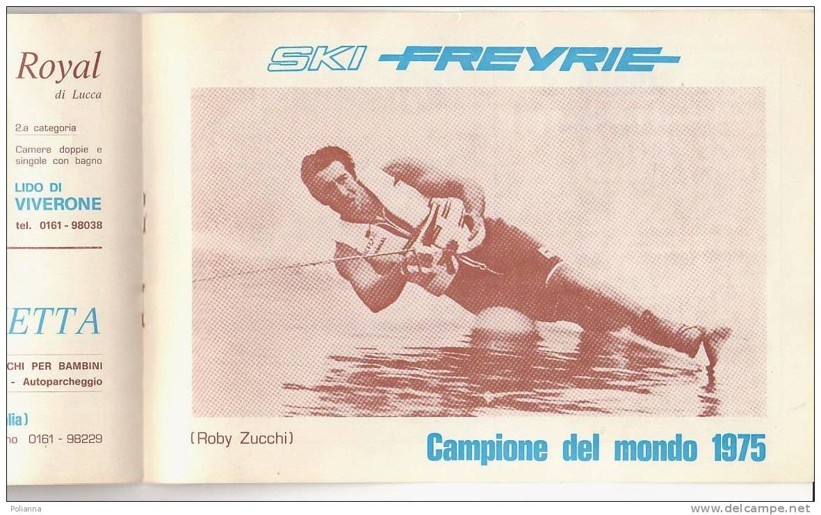 C0565 - Brochure SCI CLUB VIVERONE - SCUOLA NAZ.SCI NAUTICO CAMPIONI 1975 - Altri & Non Classificati