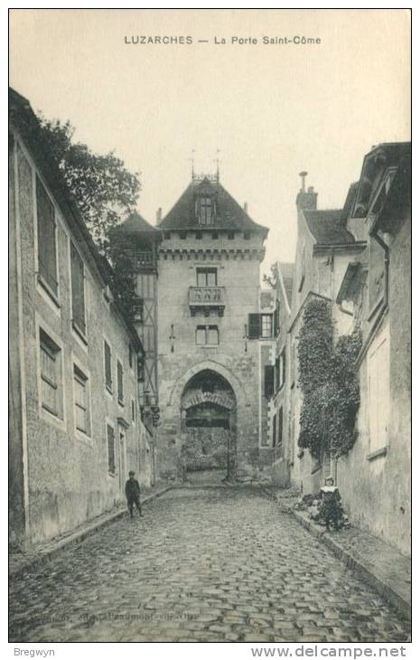 95 - Belle CPA Luzarches -  La Porte Saint-Côme - Luzarches