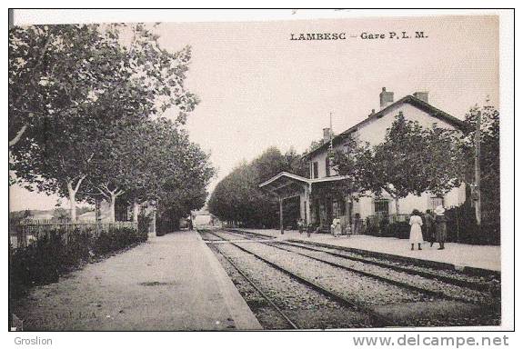 LAMBESC GARE P L M 1928 (PETITE ANIMATION) - Lambesc