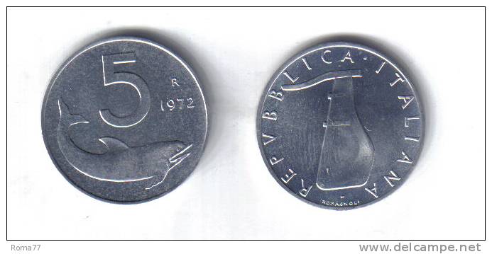 RedE - REPUBBLICA 1972 , 5 Lira Delfino Da Rotolino - 5 Lire