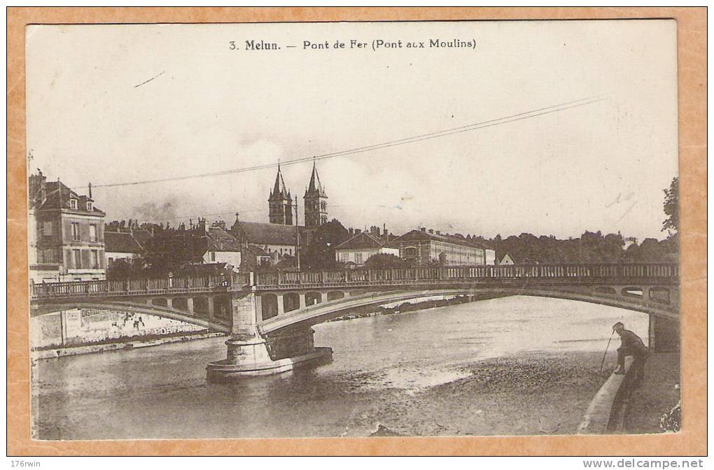 CPA  MELUN   Pont De Fer (Pont Aux Moulins)  (David 3 S) - Melun