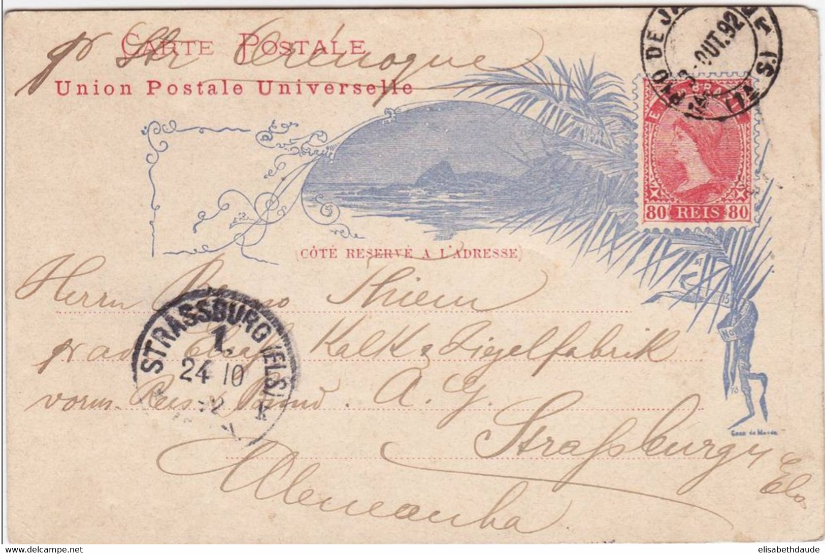 BRESIL - ENTIER POSTAL - 1892 - CARTE POSTALE ILLUSTREE De RIO Pour STRASBOURG (ALSACE - GERMANY) - Entiers Postaux