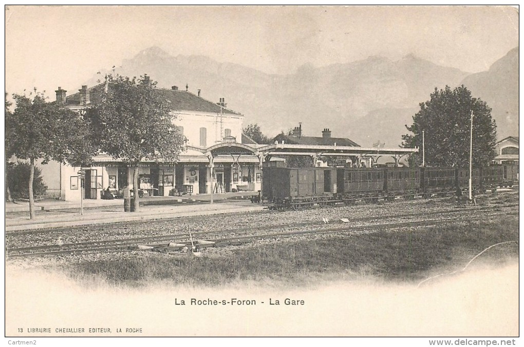 LA ROCHE-SUR-FORON LA GARE TRIN LOCOMOTIVE 1900 HAUTE-SAVOIE 74 - La Roche-sur-Foron