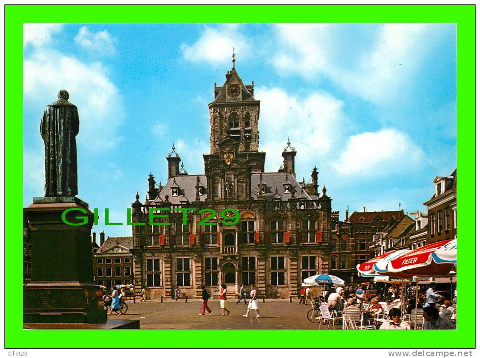 DELFT, HOLLAND - STADHUIS RATHAUS, TOWNHALL - - Delft