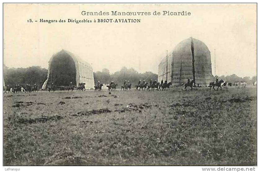 Militaires -militaria - Ref B574-grandes Manoeuvres De Picardie -hangar Des Dirigeables A Briot Aviation - - Dirigibili