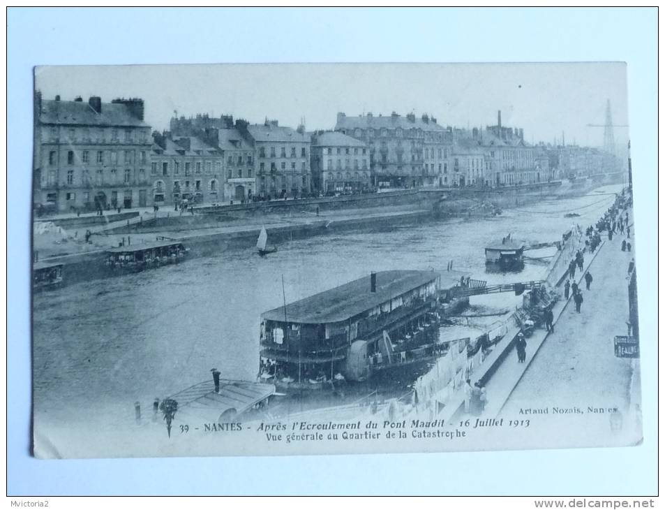 NANTES - Après L'Ecroulement Du Pont Maudit, 16 Juillet 1913, Le Quartier Général De La Catastrophe. - Nantes