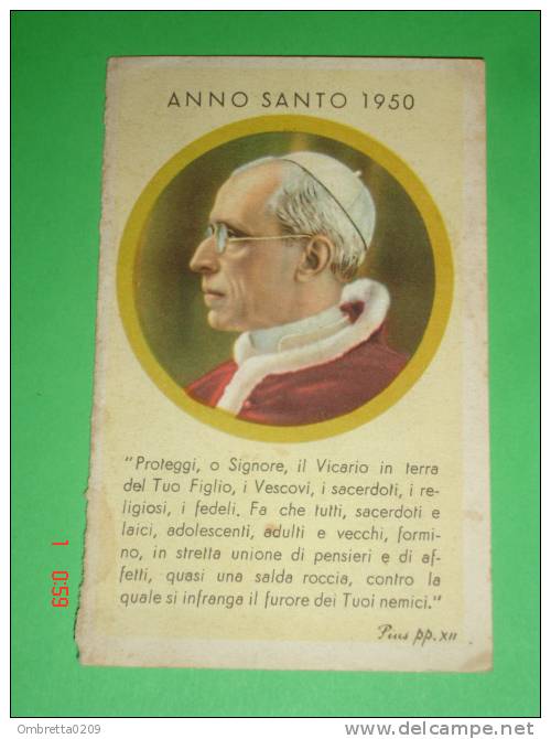 ANNO SANTO 1950 - PAPA PIO XII - Calendarietto Semestrino 6 Mesi /santino - Small : 1941-60