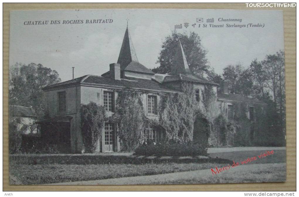 85 - CHANTONNAY - CHATEAU DES ROCHES BARITAUD - Chantonnay