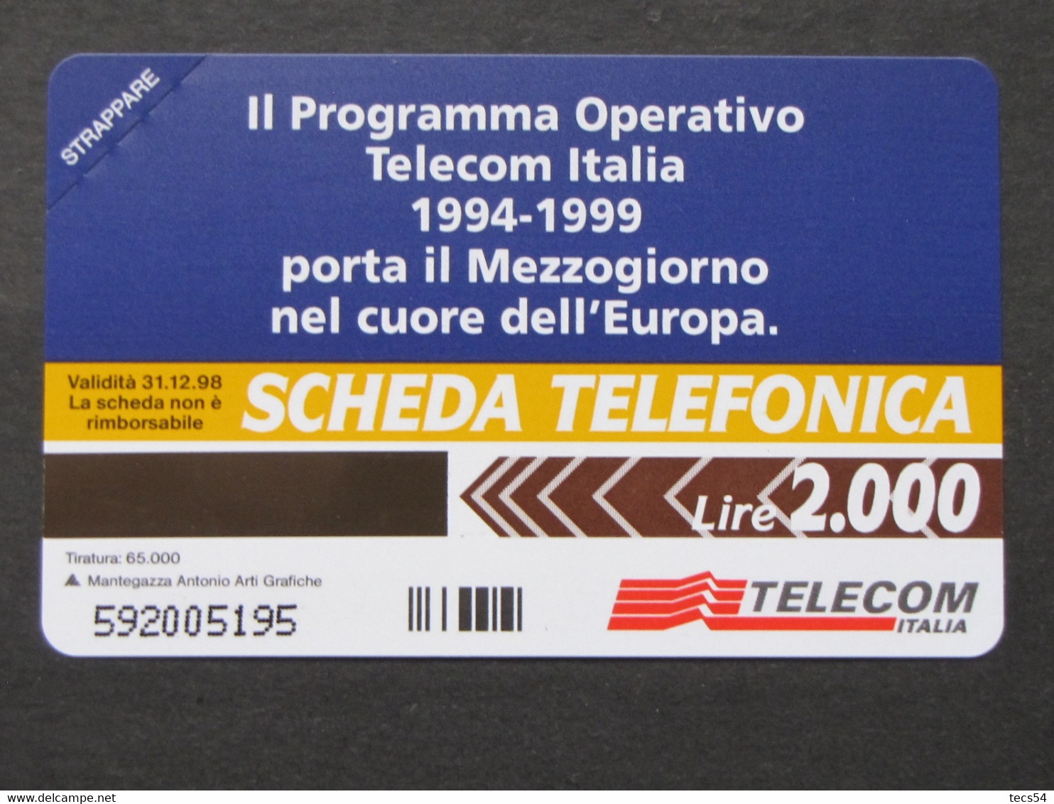 ITALIA TELECOM - 3423 C&C 330 GOLDEN - PRIVATE PUBBLICHE - FESR FONDO EUROPEO SVILUPPO REGIONALE  - NUOVA - Private-Omaggi