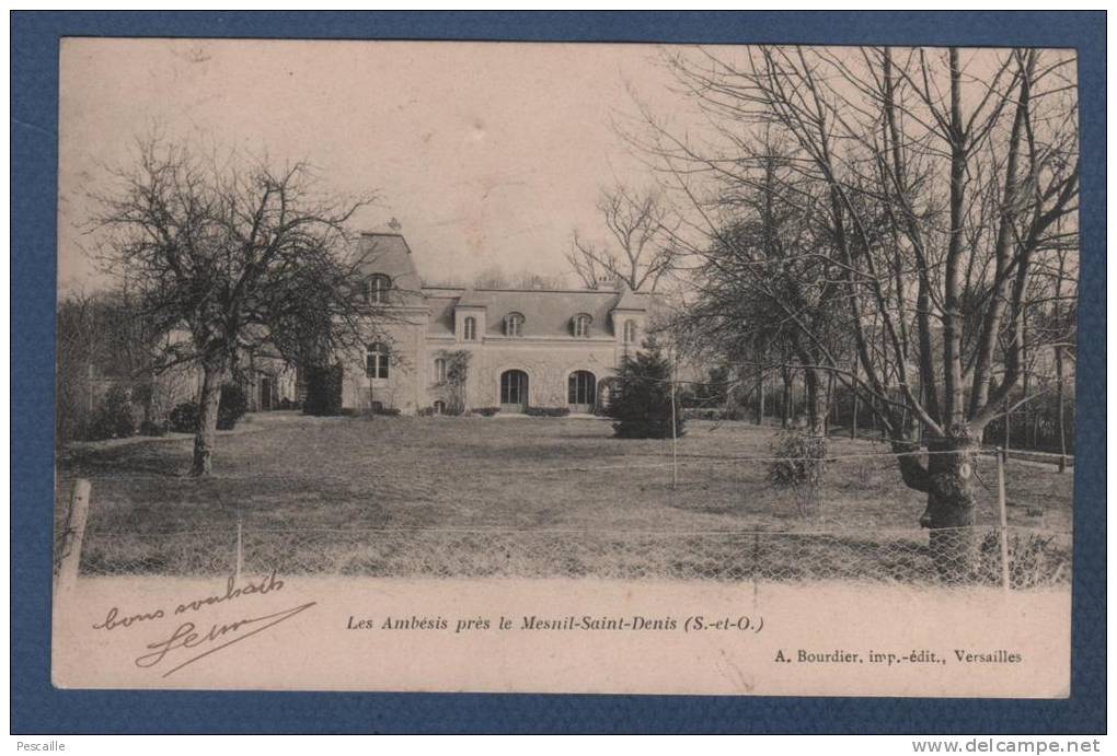 78 YVELINES - CP LES AMBESIS PRES LE MESNIL SAINT DENIS - A. BOURDIER IMP. EDIT. VERSAILLES - CIRCULEE - Le Mesnil Saint Denis