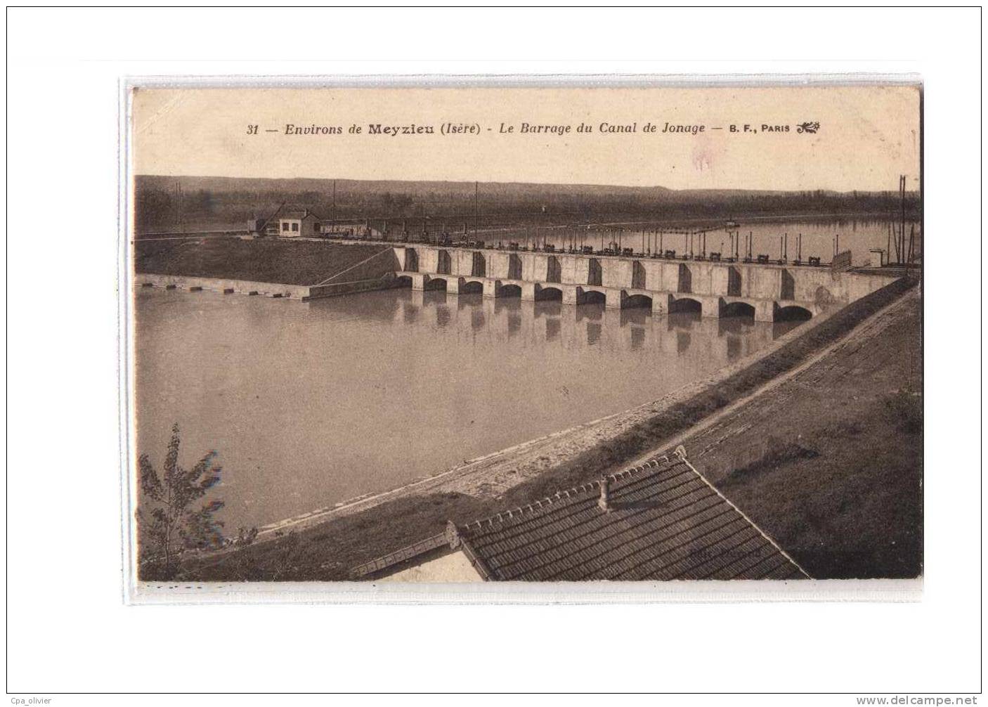 69 MEYZIEU (environs) Barrage Sur Le Canal De Jonage, Ed BF 31, 1928 - Meyzieu