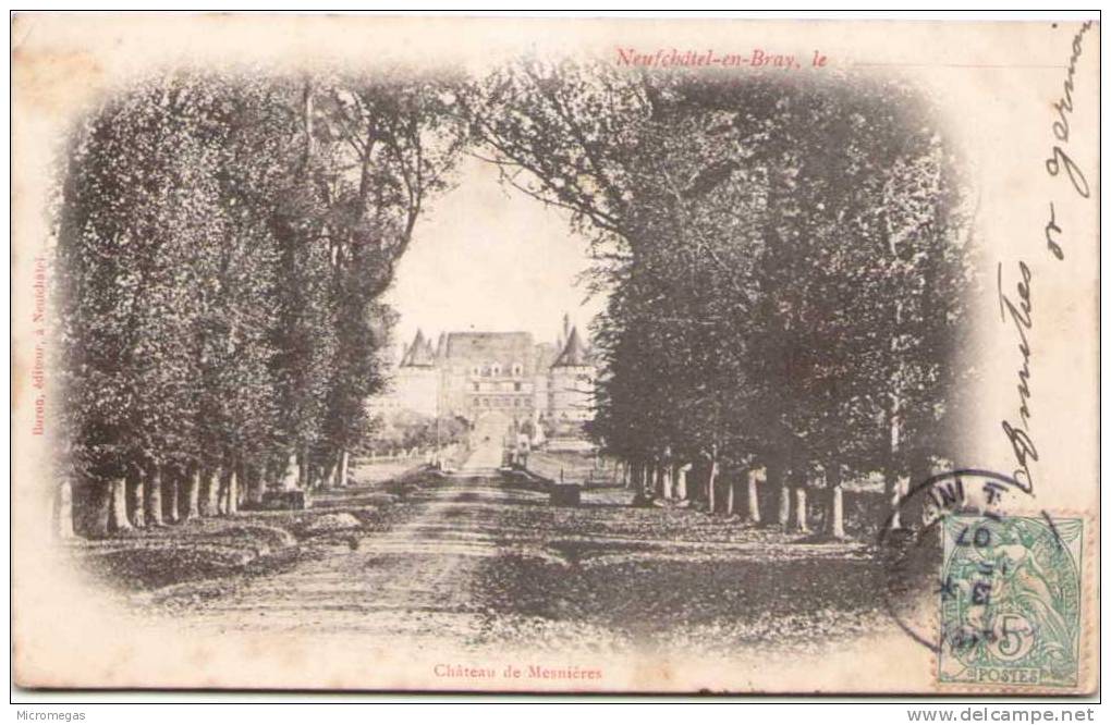 NEUFCHATEL-EN-BRAY - Château De Mesnières - Neufchâtel En Bray
