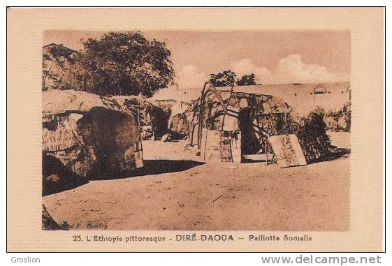 DIRE DAOUA 23 L´ETHIOPIE PITTORESQUE PAILLOTE SOMALIE - Ethiopie